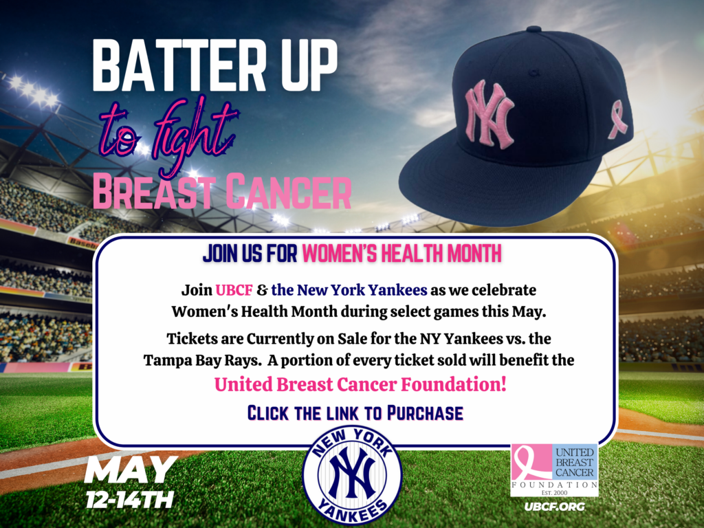 United Breast Cancer Foundation & the New York Yankees Team-up for